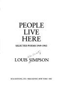 Cover of: People live here by Louis Aston Marantz Simpson