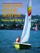 Cover of: Sailing made simple