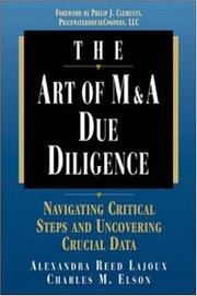 The art of M&A due diligence by Alexandra Reed Lajoux