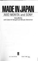 Cover of: Made in Japan: Akio Morita and Sony