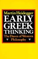 Cover of: Early Greek thinking by Martin Heidegger