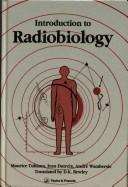 Cover of: Introduction to radiobiology