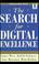 Cover of: The search for digital excellence