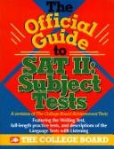 Cover of: The Official Guide to Sat II: Subject Test (Real Sat II: Subject Tests)
