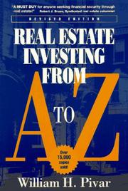 Real estate investing from A to Z by William H. Pivar