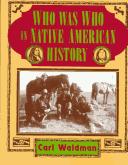 Cover of: Who was who in Native American history: Indians and non- Indians from early contacts through 1900