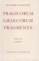 Cover of: Tragicorum Graecorum fragmenta (TrGF)  Editor Bruno Snell.