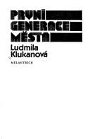 Cover of: Prvni generace města