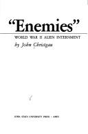 Enemies by John Christgau