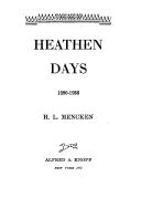 Cover of: Heathen Days, 1890-1936 by H. L. Mencken
