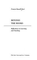 Beyond the Books by Francis Russell Hart