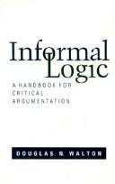 Cover of: Informal logic by Douglas N. Walton