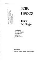 Cover of: The thief and the dogs by Najib Mahfuz