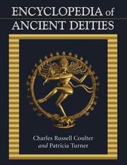 Cover of: Encyclopedia of ancient deities by Charles Russell Coulter