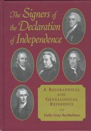 Cover of: The signers of the Declaration of Independence by Della Gray Barthelmas