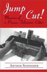 Cover of: Jump cut!: memoirs of a pioneer television editor