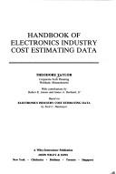 Cover of: Handbook of electronics industry cost estimating data