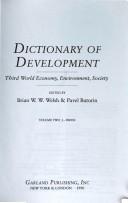 Cover of: Dictionary of development by edited by Brian W.W. Welsh & Pavel Butorin.