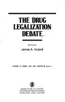 Cover of: The Drug legalization debate