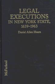 Cover of: Legal executions in New York State by Daniel Allen Hearn