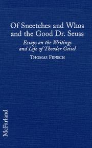 Cover of: Of Sneetches and Whos and the good Dr. Seuss by edited by Thomas Fensch.