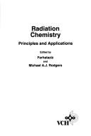 Cover of: Radiation chemistry by Farhataziz, Michael A. J. Rodgers