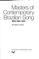 Cover of: Masters of contemporary Brazilian song