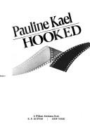 Cover of: Hooked by Pauline Kael