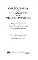 Cartography and site analysis with microcomputers by N. Brito Mutunayagam
