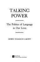 Talking power by Robin Tolmach Lakoff