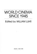 Cover of: World cinema since 1945