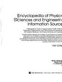 Cover of: Encyclopedia of physical sciences and engineering information sources: a bibliographic guide to approximately 18,000 citations for publications, organizations, and other sources of information on 450 subjects relating to the physical sciences and engineering