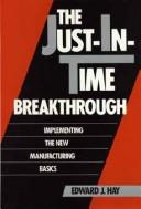 Cover of: The just-in-time breakthrough