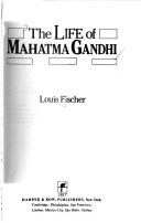 Cover of: The life of Mahatma Gandhi by Louis Fischer
