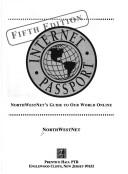 Cover of: Internet passport: NorthWestNet's guide to our world online