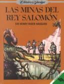 Cover of: Las minas del rey Salomón by H. Rider Haggard