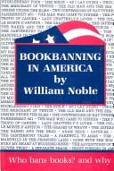Cover of: Bookbanning in America by Noble, William., William Noble