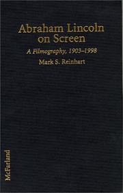 Abraham Lincoln on screen by Mark S. Reinhart