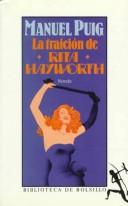 Cover of: La traición de Rita Hayworth