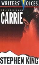 Cover of: Selected from Carrie (Writers Voices Ser) by Stephen King