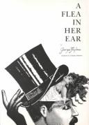 Cover of: A flea in her ear by Georges Feydeau