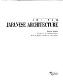 Cover of: The new Japanese architecture