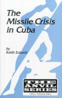 Cover of: missile crisis in Cuba