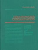 Cover of: Groundwater contamination by Chester David Rail