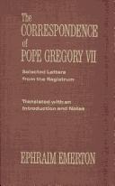 The correspondence of Pope Gregory VII by Catholic Church. Pope (1073-1085 : Gregory VII)