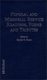 Cover of: Funeral and memorial service readings, poems, and tributes by edited by Rachel R. Baum.