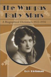 Cover of: The Wampas baby stars: a biographical dictionary, 1922-1934