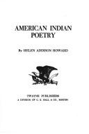 American Indian poetry by Helen Addison Howard