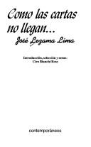 Cover of: Como las cartas no llegan-- by José Lezama Lima