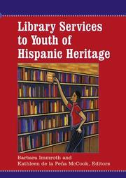 Cover of: Library services to youth of Hispanic heritage